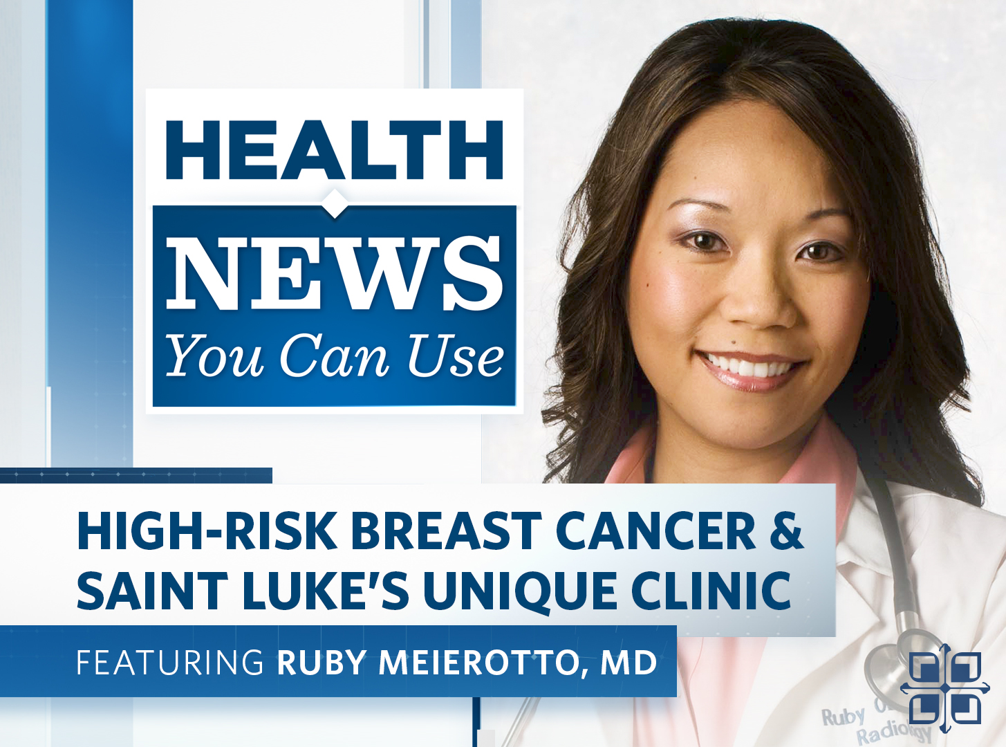 health-news-you-can-use-high-risk-breast-cancer-and-saint-luke-s